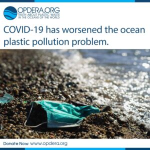 OPDERA, COVID, PPE, plastic pollution, recycling, environment